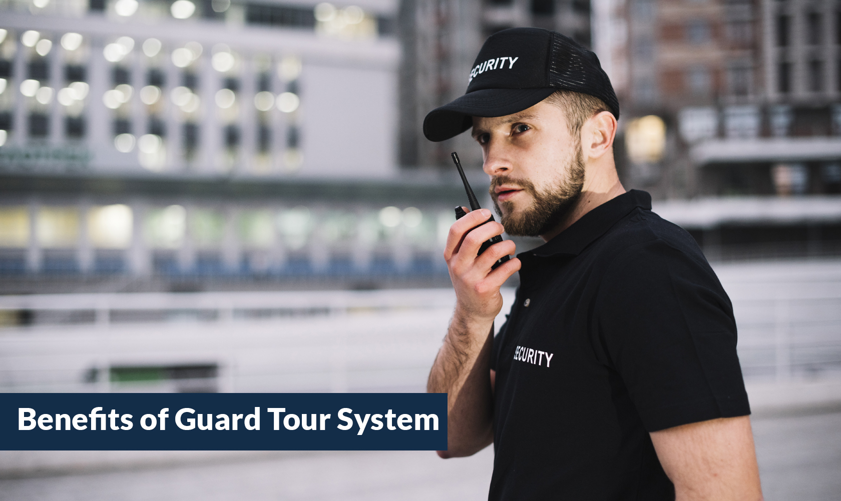 Revolutionizing Security: The Benefits of Implementing a Guard Tour System